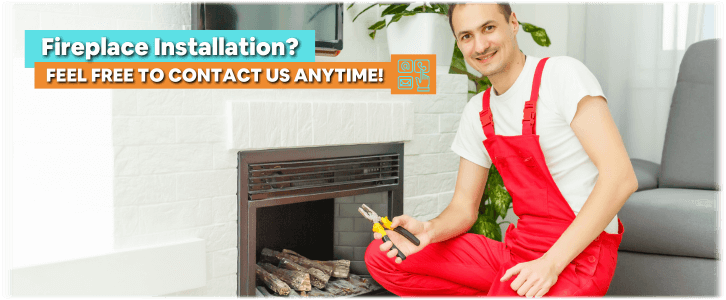 Fireplace Installation Lakeway TX